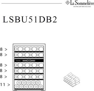 Винный шкаф Ла Соммельер LSBU51DB2 фото 3 в Краснодаре Винный шкаф La Sommeliere LSBU51DB2 фото 3 в Краснодаре
