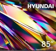 Телевизор Hyundai H-LED85BU7011 фото 2 в Краснодаре
